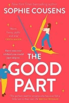 The Good Part: the feel-good romantic comedy of the year!