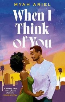 When I Think of You: the perfect second chance Hollywood romance