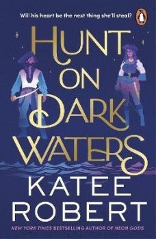 Hunt On Dark Waters: A sexy fantasy romance from TikTok phenomenon and author of Neon Gods