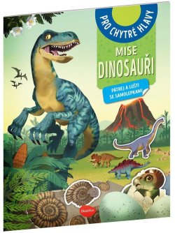 Mise dinosauři - Pátrej a lušti se samolepkami
