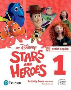 My Disney Stars and Heroes 1 Activity Book with eBook BE