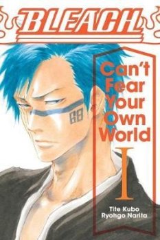 Bleach: Can´t Fear Your Own World 1