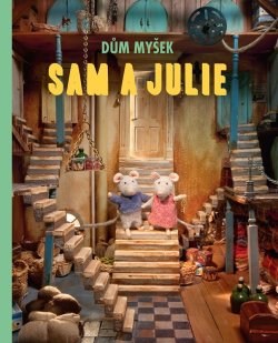 Dům myšek - Sam a Julie