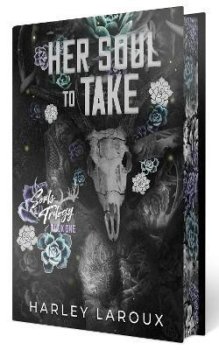 Her Soul to Take: Limited Special Edition: A Paranormal Dark Academia Romance