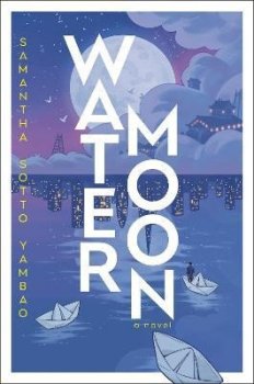 Water Moon: A Novel