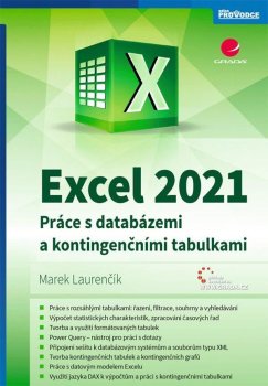 Excel 2021 - Práce s databázemi a kontingenčními tabulkami