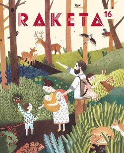 Raketa 16 - Rodina