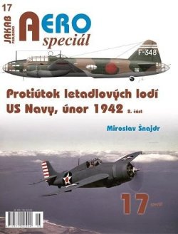 AEROspeciál 17 Protiútok letadlových lodí US Navy, únor 1942, 2. část