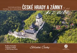 České hrady a zámky z nebe Střední Čechy