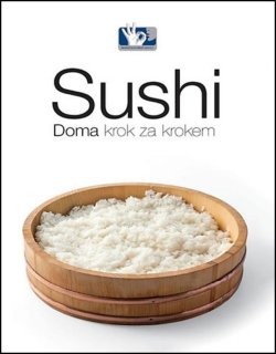 Sushi - Doma, krok za krokem - 5. vydání