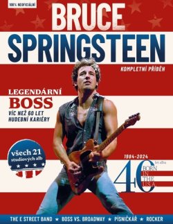 Bruce Springsteen Kompletní příběh