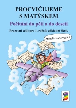 Procvičujeme s Matýskem - Počítání do pěti a do deseti