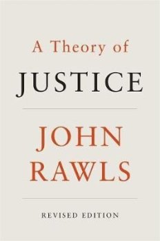 A Theory of Justice: Revised Edition