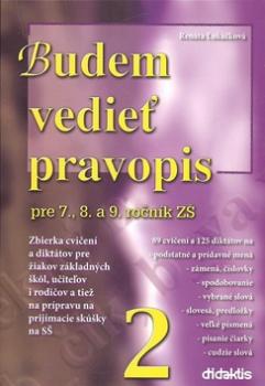 Budem vedieť pravopis pre 7., 8. a 9. ročník ZŠ 2