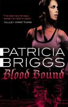 Blood Bound: Mercy Thompson: Book 2