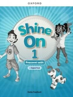 Shine On 1 Activity Book with Digital pack Czech edition