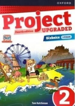 Project Fourth Edition Upgraded edition 2 Učebnice