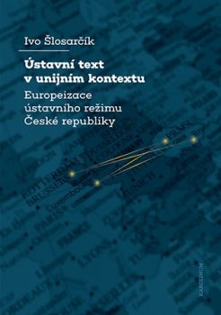 Ústavní text v unijním kontextu