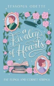 A Rivalry of Hearts (Fae Flings and Corset Strings)