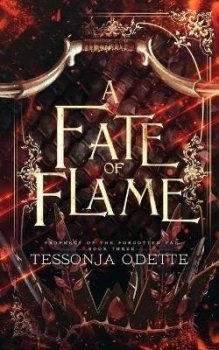 A Fate of Flame (Prophecy of the Forgotten Fae 3)