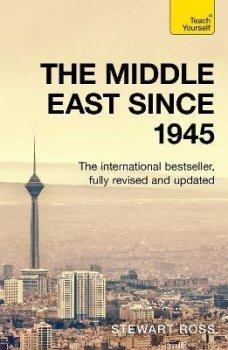 Understand the Middle East (since 1945): Teach Yourself