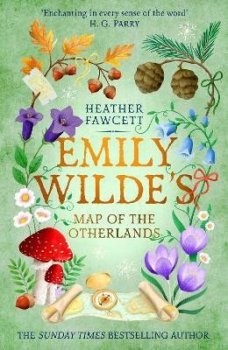 Emily Wilde´s Map of the Otherlands: the charming light academia Sunday Times bestseller