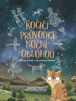 Kočičí průvodce noční oblohou - Pozoruj hvězdy s kocourem Felixem!