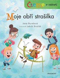 Čteme s radostí – Moje obří strašilka 