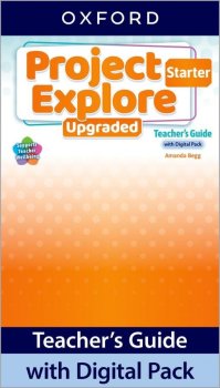 Project Explore Upgraded edition Starter Teacher´s Guide with Digital pack