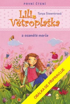 Lili Větroplaška II/2: Osamocené morče