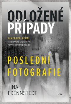 Odložené případy Poslední fotografie