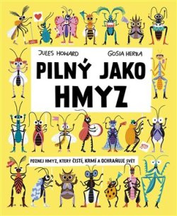 Pilný jako hmyz