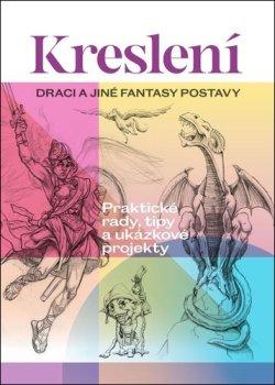 Kreslení Draci a jiné fantasy postavy