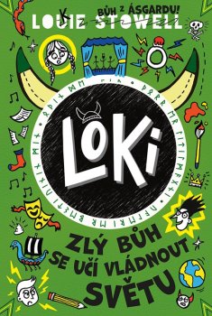 Loki: zlý bůh se učí vládnout světu