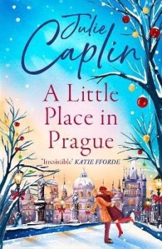 A Little Place in Prague (Romantic Escapes 12)