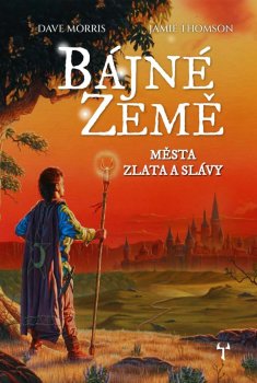 Města zlata a slávy (gamebook)