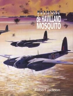 Bojové legendy de Havilland Mosquito