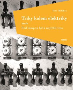 Triky kolem elektriky