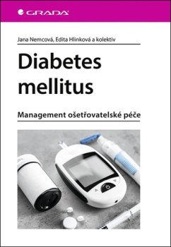 Diabetes mellitus - Management ošetrovatelské péče