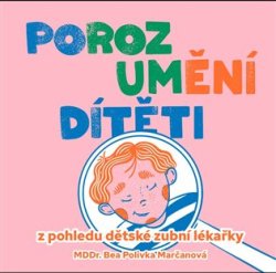 Porozumění dítěti