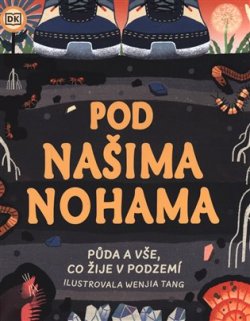 Pod našima nohama