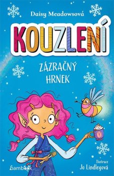 Kouzlení - Zázračný hrnek