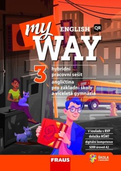 My English Way 3 pro ZŠ a VG - Hybridní pracovní sešit