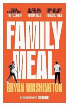 Family Meal: ´This novel will break your heart twice over´