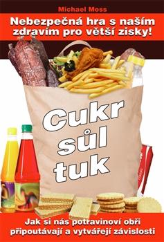 Cukr, sůl, tuk