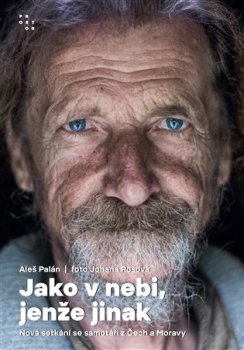 Jako v nebi, jenže jinak