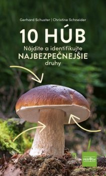 10 húb Najistejšie druhy