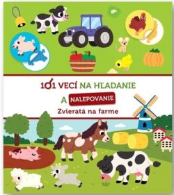 101 vecí na hľadanie a nalepovanie Zvieratá na farme