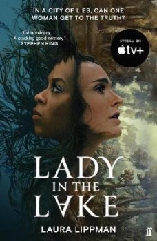 Lady in the Lake: ´Haunting . . . Extraordinary.´ STEPHEN KING