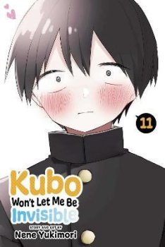 Kubo Won´t Let Me Be Invisible, Vol. 11